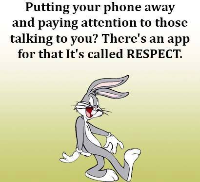 Phone and respect.jpg