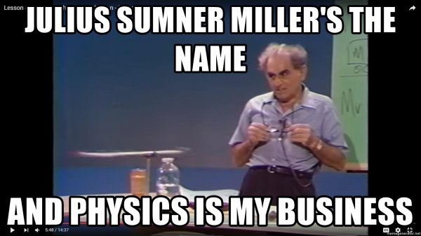julius-sumner-millers-the-name-and-physics-is-my-business.jpg