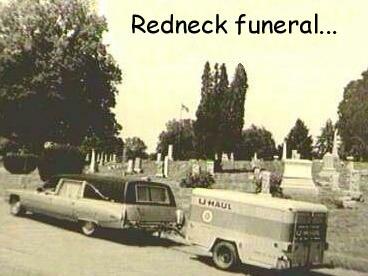 Redneck Funeral.jpg